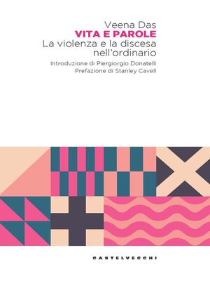 cover image of Vita e parole. La violenza e la discesa nell'ordinario